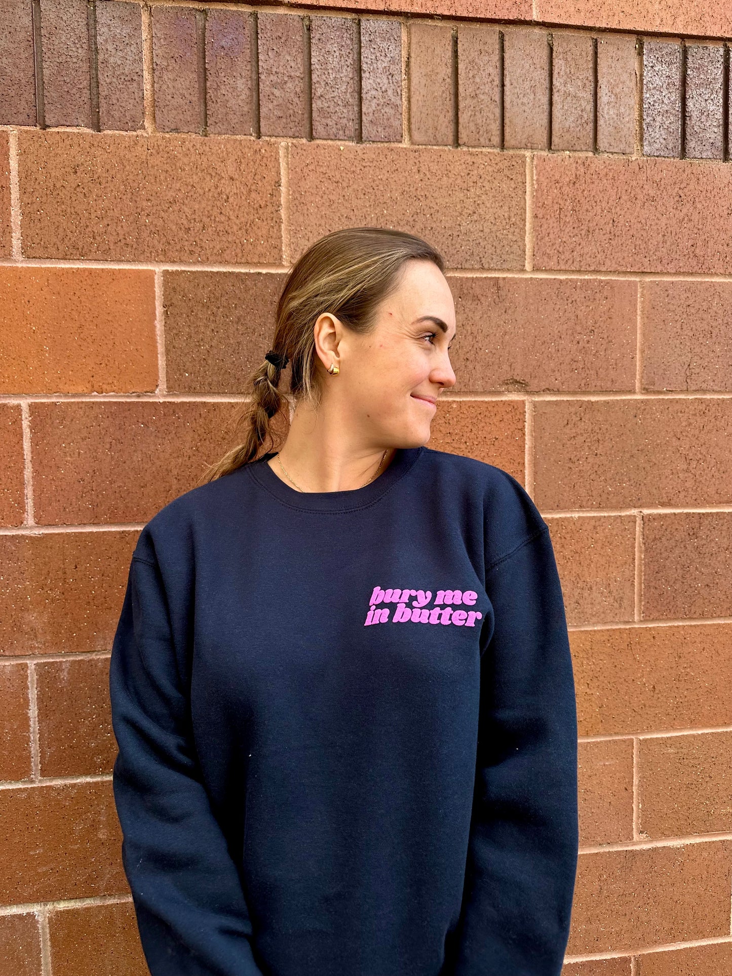 The Dough Lady: Bury Me In Butter Crewneck